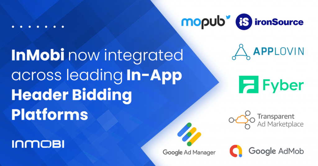 InMobi Sell-Side Platform Now Integrated Across Leading In-App Header Bidding Platforms 