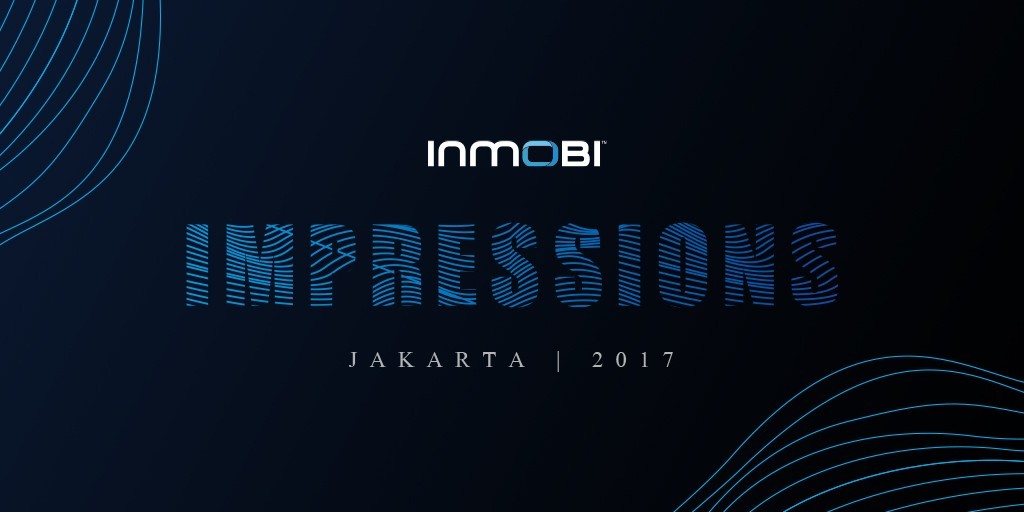Event Diary: InMobi Impressions 2017