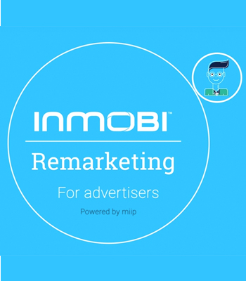 Growing with InMobi Mobile Remarketing