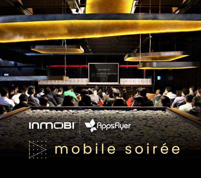 Event Diary: InMobi | AppsFlyer Mobile Soirée Bengaluru - The Future of Growth Marketing