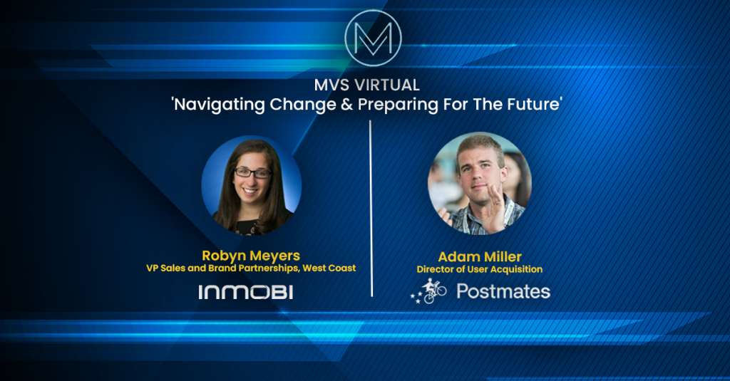 MVS VIRTUAL 'Navigating Change & Preparing For The Future' With Postmates