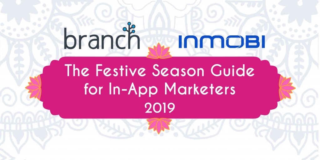The Festive Season Guide For In-App Marketers | 2019